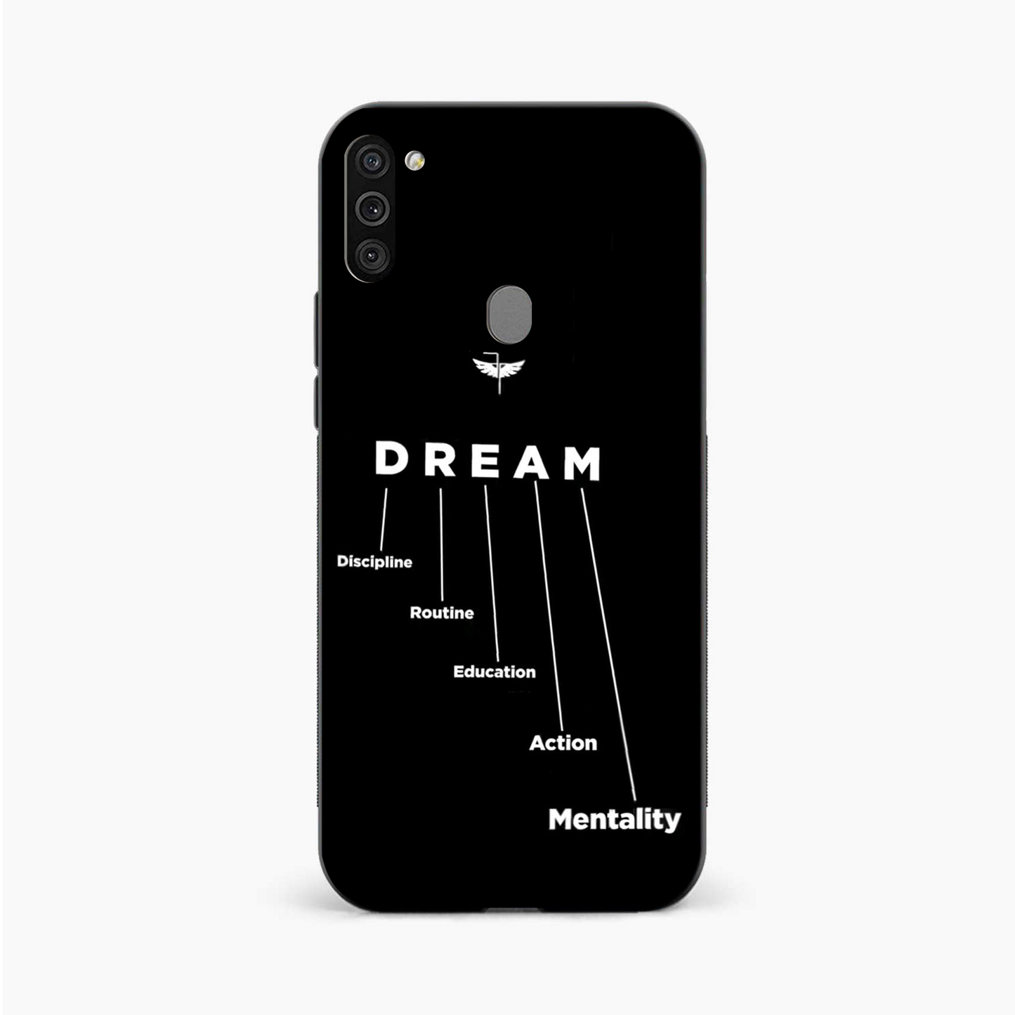 Dream & Discipline Samsung A11 Back Cover
