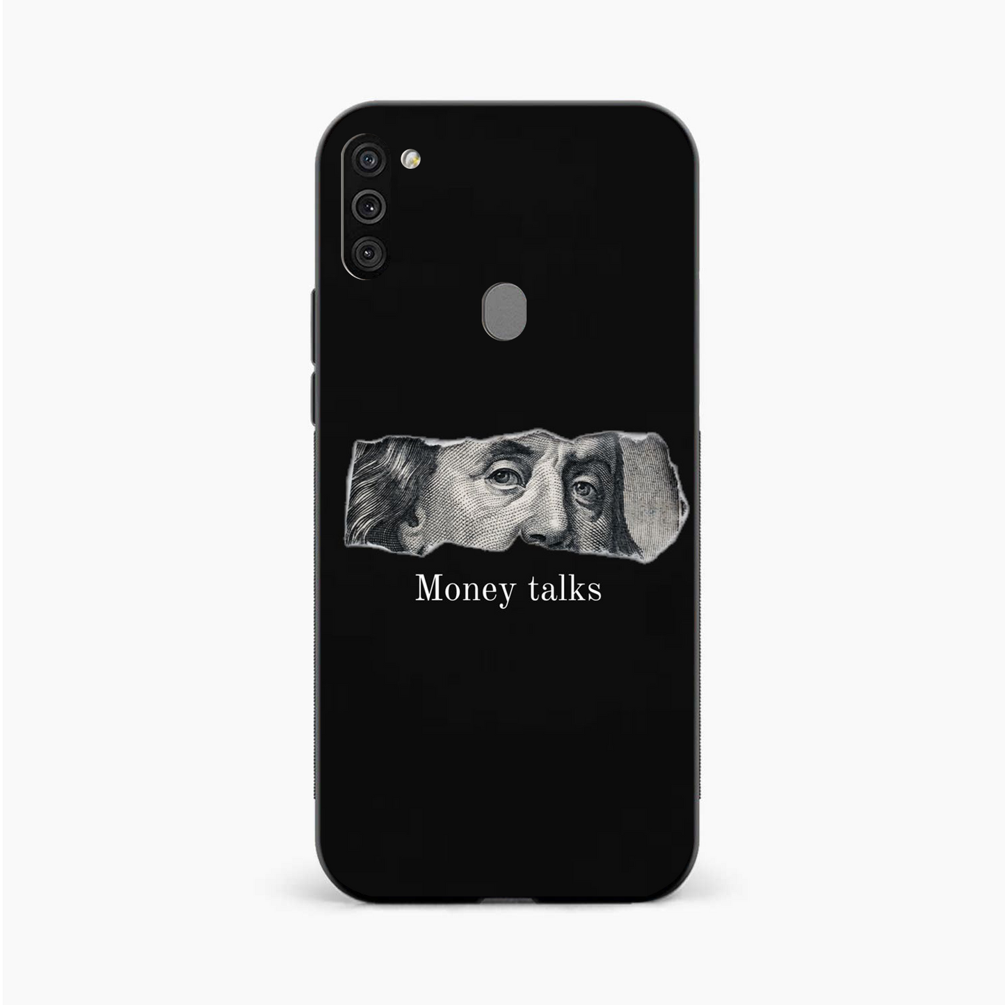 Money Talks Aesthetic Samsung A11 Back Cover